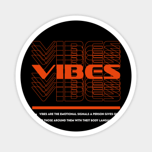 vibes multi text minimalistic streetwear Magnet